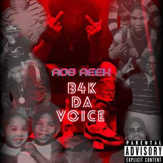 B4K Da Voice