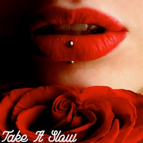 Take It Slow ft. Kay Simmit