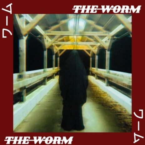 THE WORM | Boomplay Music