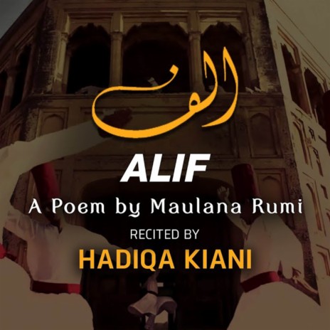 Alif (A Poem by Maulana Rumi) | Boomplay Music