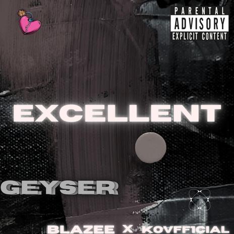 EXCELLENT | Boomplay Music