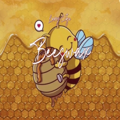 Beeswax | Boomplay Music