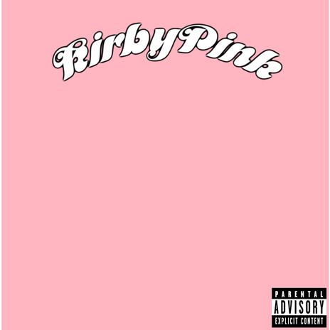 KirbyPink | Boomplay Music