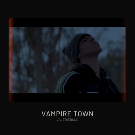 vampire town (Special Version) | Boomplay Music