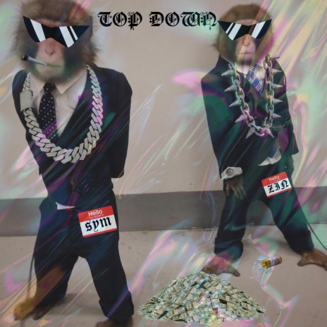 TOP DOWN ft. sym | Boomplay Music