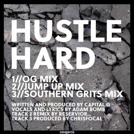 Hustle Hard (Reservior... Jump Up Mix) ft. Adam Bomb