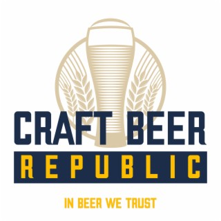 Craft Beer Republic | Podcast | Boomplay