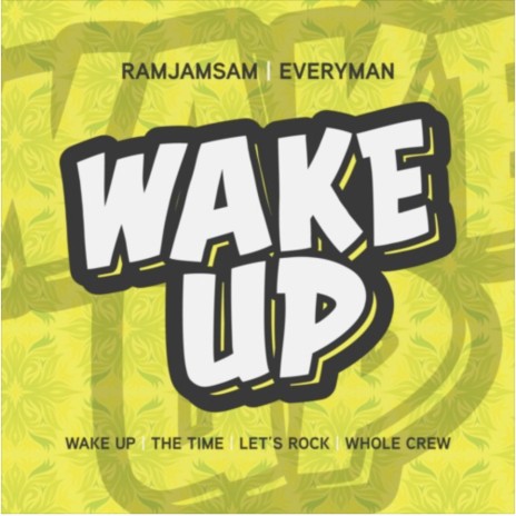 WAKE UP ft. EVeryman