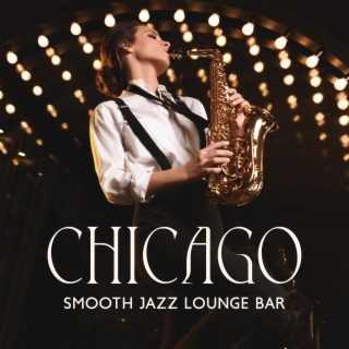 Chicago Smooth Jazz Lounge Bar