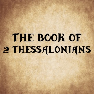 The Book of 2 Thessalonians