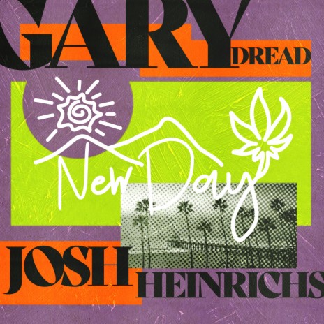 New Day ft. Josh Heinrichs