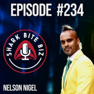 #234 Taxi Driver to Tech Entrepreneur with Nelson Nigel of Kidmoto