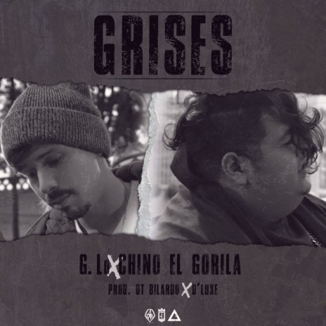 Grises ft. Chino El Gorila | Boomplay Music