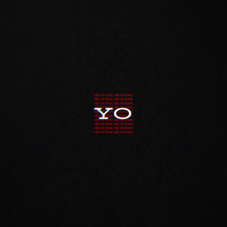 YO | Boomplay Music