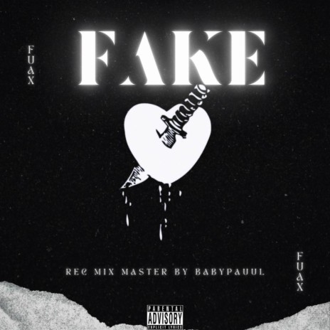 Fake ft. Babypauul | Boomplay Music