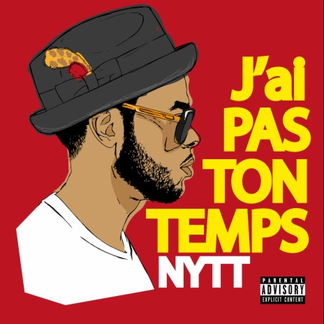 J'ai pas ton temps | Boomplay Music