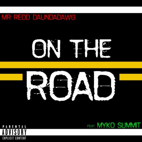 On the Road ft. Myko Summit | Boomplay Music