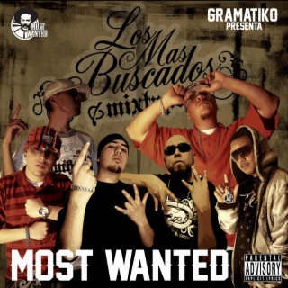 Los Mas Buscados Mixtape (Most Wanted)