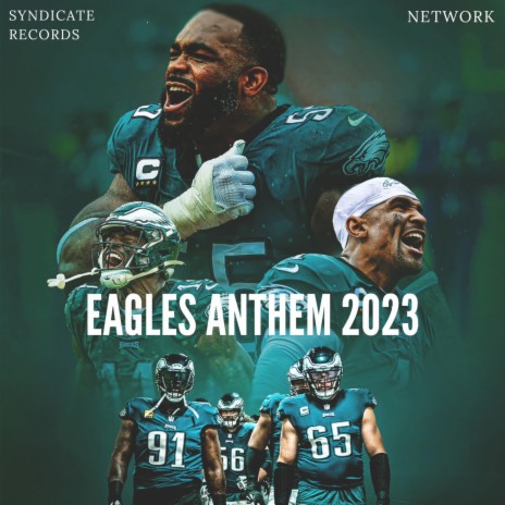 Eagles Anthem 2023