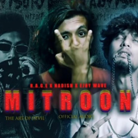 Mitroon ft. Nidesh & Ejoy wave | Boomplay Music