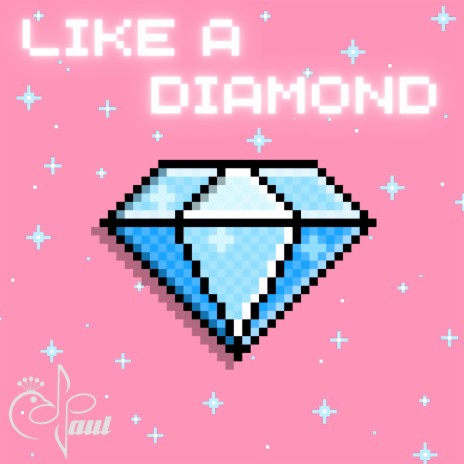 Like a Diamond | Boomplay Music