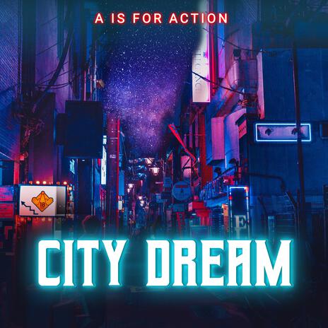 City Dream | Boomplay Music