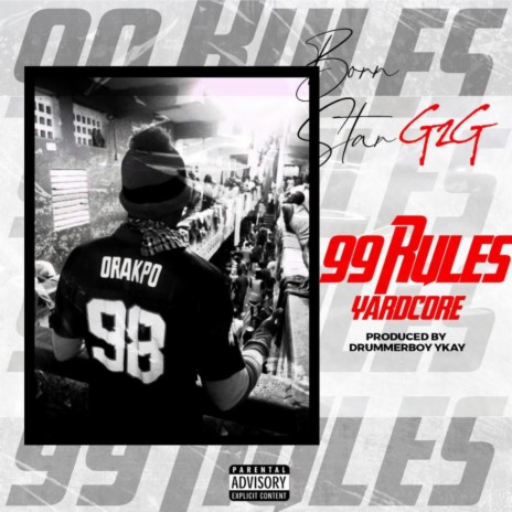 99 Rules Yard Core | Boomplay Music