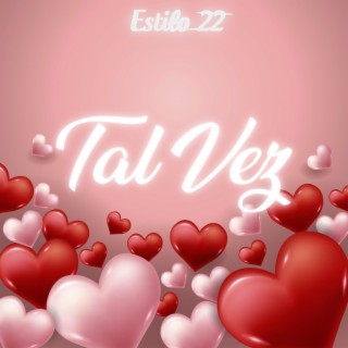 Tal Vez lyrics | Boomplay Music