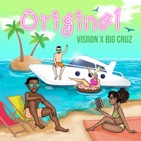 Original ft. Big Cruz