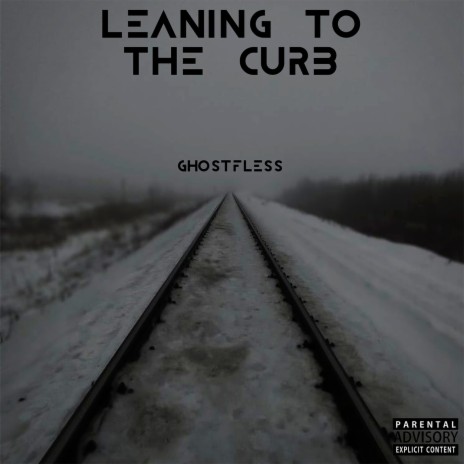 Leaning to the Curb | Boomplay Music