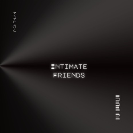 Intimate Friends | Boomplay Music