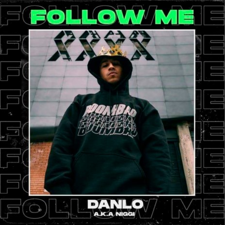 Follow Me | Boomplay Music