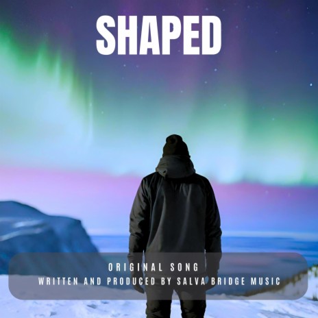Shaped | Boomplay Music