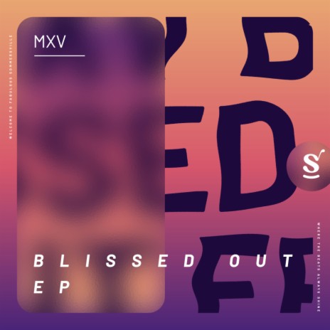 Blissed Out (Extended Mix)