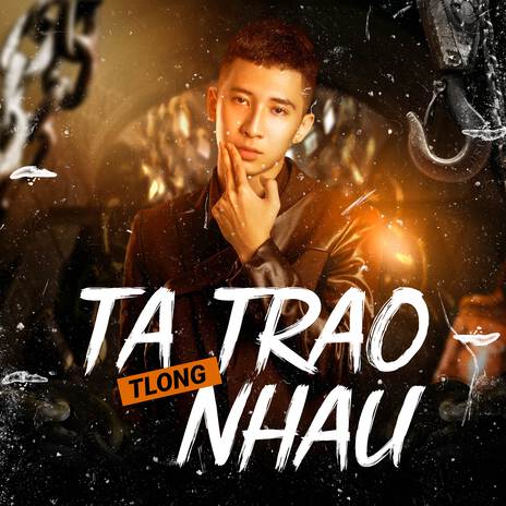 Ta Trao Nhau | Boomplay Music