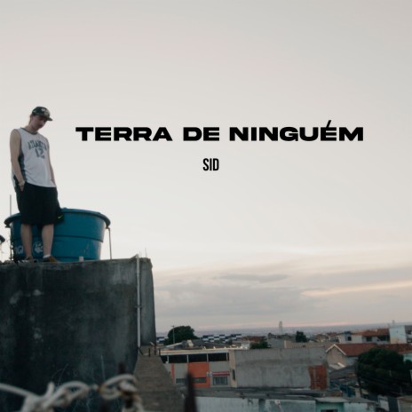 Terra de Ninguém | Boomplay Music