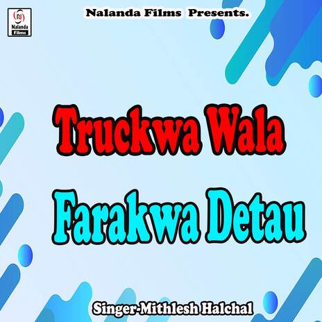 Truckwa Wala Farakwa Detau Fad | Boomplay Music