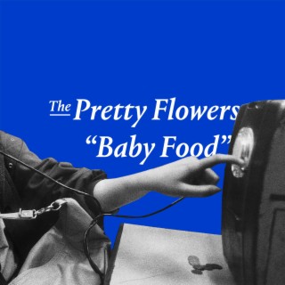 Baby Food lyrics | Boomplay Music