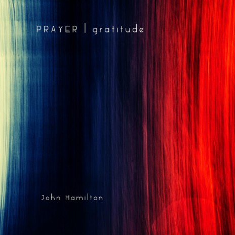PRAYER: gratitude