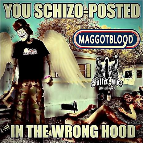 YOU SCHIZO-POSTED IN THE WRONG HOOD (DJ SWAG GORE Remix) ft. DJ SWAG GORE | Boomplay Music