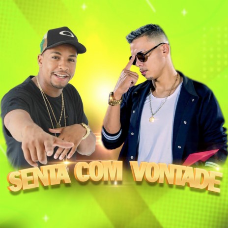 SENTA COM VONTADE ft. MC TALIBÃ