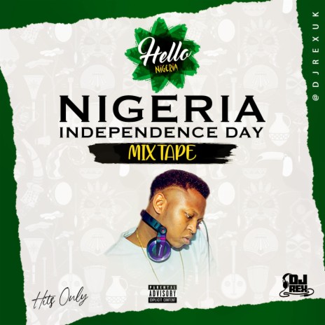 Nigeria Independence Mixtape | Boomplay Music