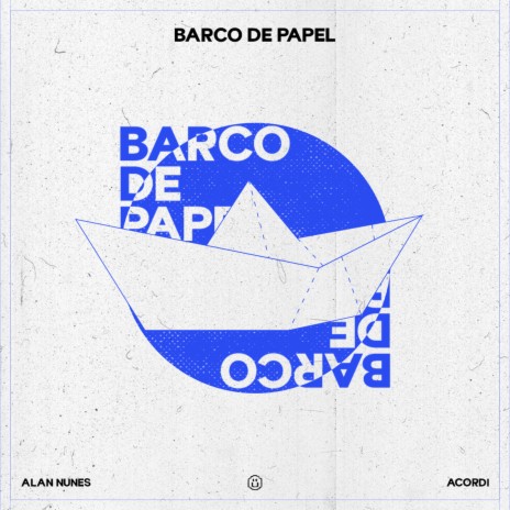 Barco de Papel ft. Acordi | Boomplay Music