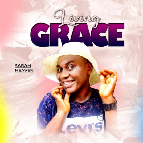 Living Grace | Boomplay Music