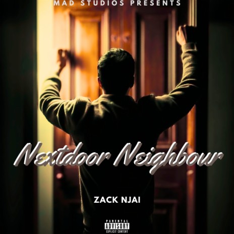 Nextdoor Neighbour | Boomplay Music