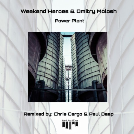 Power Plant (Paul Deep Remix) ft. Dmitry Molosh | Boomplay Music