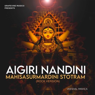 Aigiri Nandini Mahisasurmardini Stotram (Rock Version)