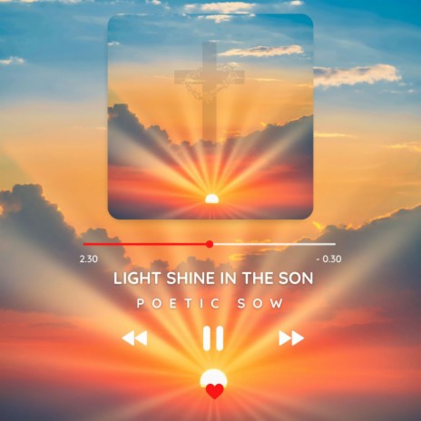 Light Shine in the Son | Boomplay Music