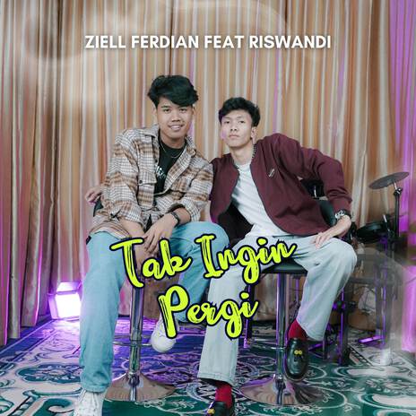 Tak Ingin Pergi ft. Riswandi | Boomplay Music