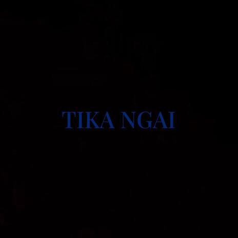 TIKA NGAI | Boomplay Music